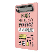 Mini Porte-bloc Peut Sure le maquillage n'est pas parfait (Angle2)