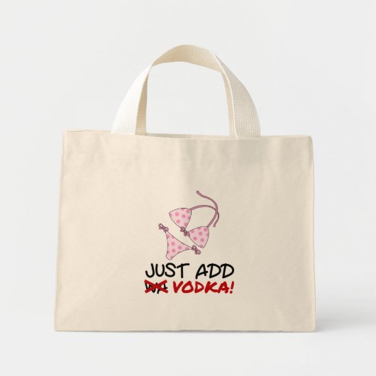 Mini Tote Bag Ajoutez simplement de la vodka (Devant)