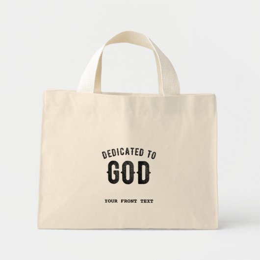 MINI TOTE BAG DÉDIÉ À DIEU COOL PERSONNALISABLE NOIR TEXTE (Devant)