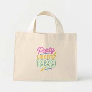 Mini Tote Bag Faire la fête comme si c'était 1999®™ – Tension né