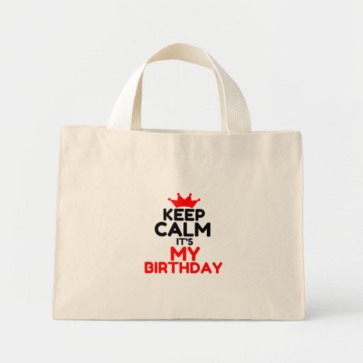 MINI TOTE BAG GARDEZ LE CALME C'EST MON ANNIVERSAIRE (Devant)