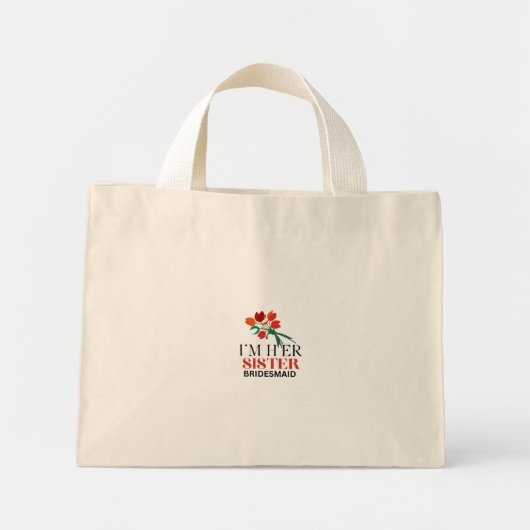 Mini Tote Bag Je suis Sa Soeur & Bridesmaid (Devant)