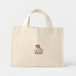 Mini Tote Bag Je suis sa sœur et demoiselle d'honneur 