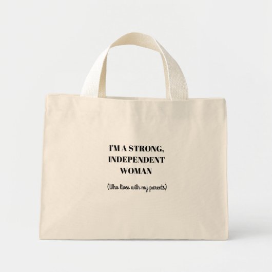 Mini Tote Bag Je suis une femme indépendante forte - Funny Fourr (Devant)