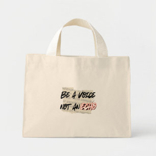 Mini Tote Bag Soyez une voix, pas un echo.w