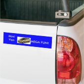 Mini Van MEGA FUN Bumpersticker (Op Truck)