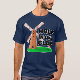 Miniature Golf Hole In One Club Golfer T-shirt