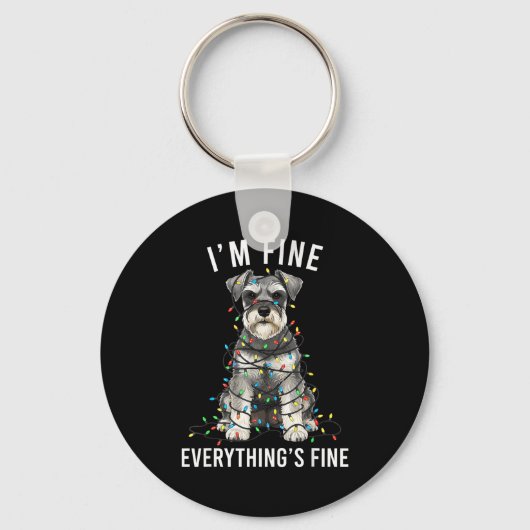 Miniature Schnauzer Christmas I'm Fine Everything  Sleutelhanger (Voorkant)