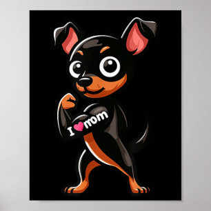Miniatuur Pinscher I Love Mom Funny Dog Tattoo Poster