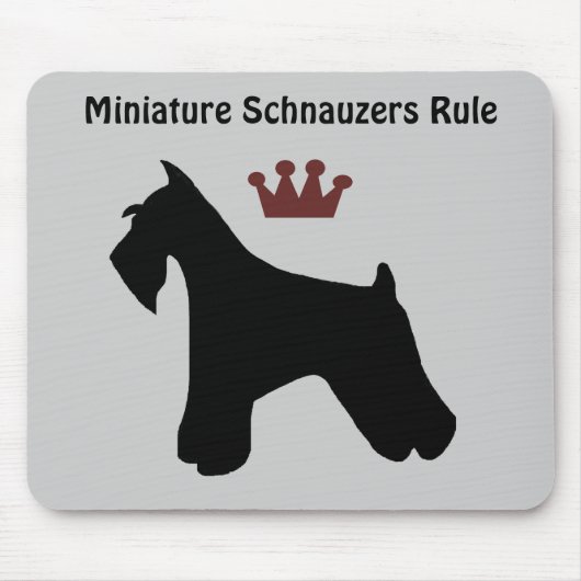 Miniatuur Schnauzers Rule Mousepad Muismat (Voorkant)