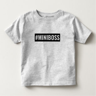 #MINIBOSS KINDER SHIRTS