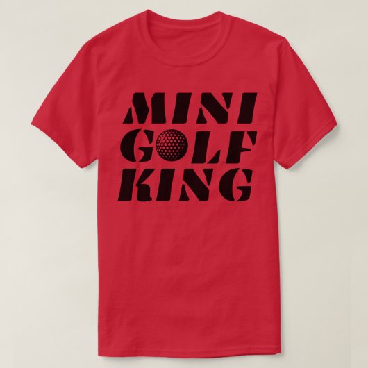 Minigolf King Minigolfer Champion Winner T-shirt (Design voorkant)