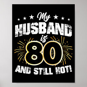 Minimaal Mijn man 80 nog steeds heet cool 80ste ve Poster