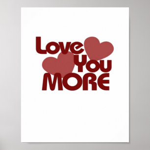 Minimaal ontwerp 'Love You More' Poster