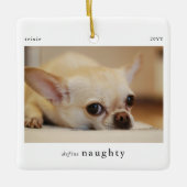 Minimal Definieer Naughty Pet Photo Keepsake Keramisch Ornament (Voorkant)