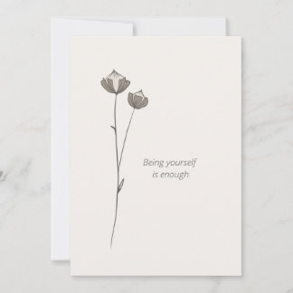 Minimal Flax Card -Being yourself is enough Kaart