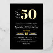 Minimal Hello 50 Script 50th Birthday Black Gold  Folie Uitnodiging (Voorkant)