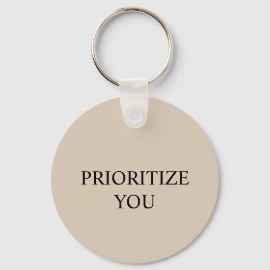 Minimal Prioritize You Quote Beige Sleutelhanger (Voorkant)