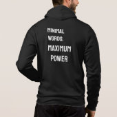 Minimal Words. Maximum Power – Black Men’s Hoodie  (Achterkant)