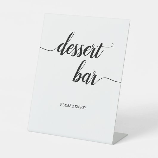 Minimale kalligrafiescript Wedding Dessert Bar Reclamebord Met Voetstuk (Voorkant)
