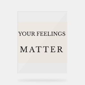 Minimale therapiekantoorposter – Uw gevoelens zijn Acryl Bord