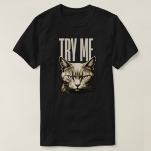 Minimale Try Me Kat Streetwear Design T-shirt