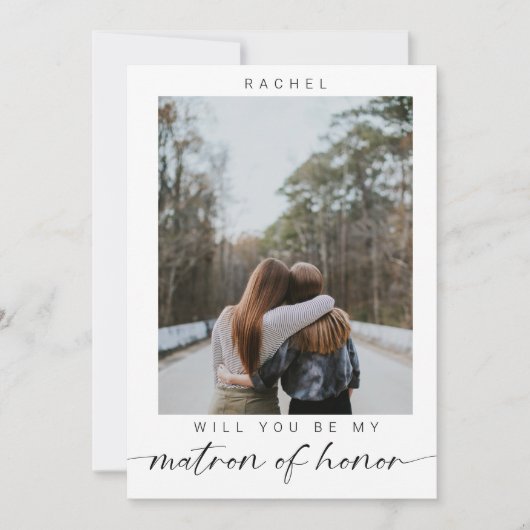 Minimale Will you be my Matron of Honor Photo Chic Kaart (Voorkant)