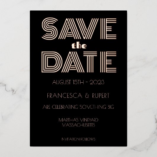 Minimale zwarte Roos Gold Art Deco Opslaan Datum Folie Uitnodiging (Voorkant)