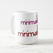 "Minimalismo Text Mug (Devant gauche)