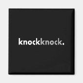 Minimalist Funny Joke Lover Knock Knock Magneet (Voorkant)