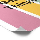 Minimalist Pastel Palette Do Good Things Positive  Poster (Hoek)