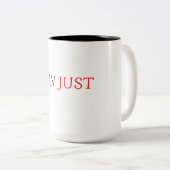 Minimalist Quote Coffee Mug (Devant droit)