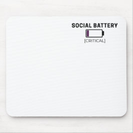 Minimalist Social Battery Low Typography Muismat