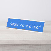 Minimalistisch, Basic: "Alsjeblieft een stoel!" Bureau Naambordje (Voorkant)