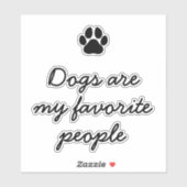 Minimalistisch Hondenliefhebber Grappig Quote Sticker (Vel)