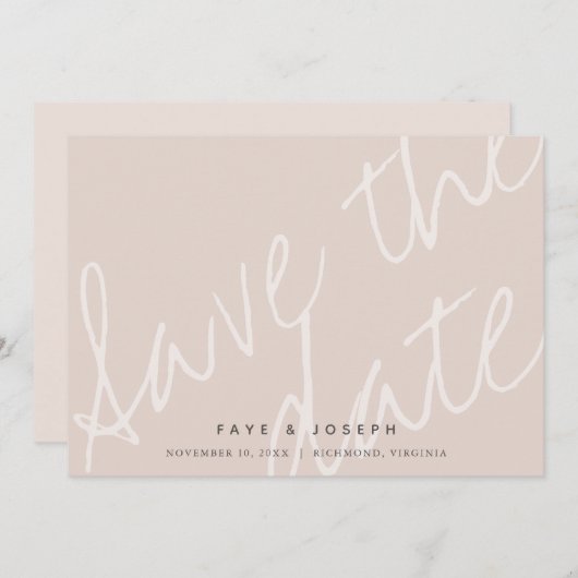 Minimalistisch Script Roze Beige Save the Date Kaa Kaart (Voorkant / Achterkant)