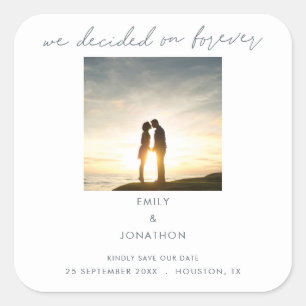Minimalistisch We besloten op Forever Photo Script Vierkante Sticker
