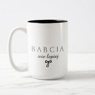 Minimalistische Babcia wie lepiej Grappige Poolse Tweekleurige Koffiemok