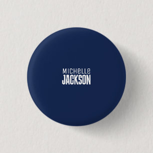 Minimalistische boodschap over de moderne Jouw naa Ronde Button 3,2 Cm