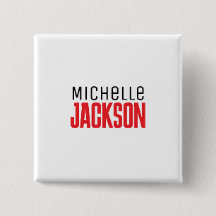 Minimalistische boodschap over de moderne Jouw naa Vierkante Button 5,1 Cm