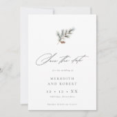 Minimalistische Pine Branch Winter Script Fotobrui Save The Date (Voorkant)