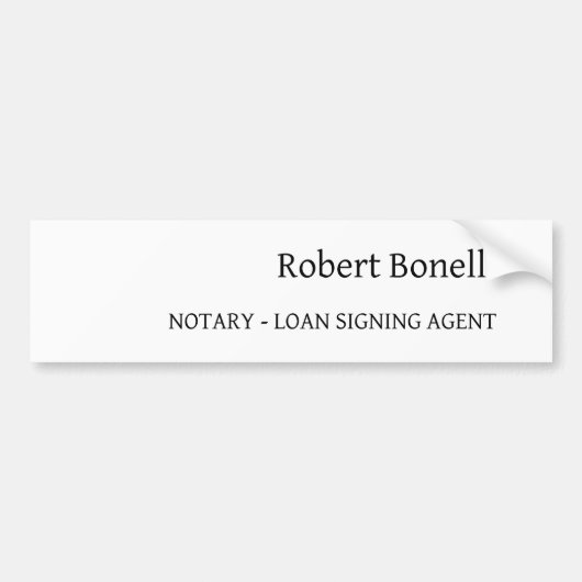 Minimalistische Plain White Moderne Notaris Loan A Bumpersticker (Voorkant)