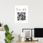 Minimalistische QR Code Scan Me Business Poster (Thuiskantoor)