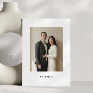 Minimalistische zwart-wit foto We Eloped viering Kaart