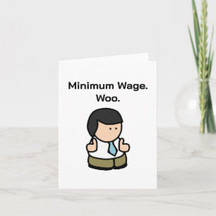 Minimumloon Woo Funny Office Worker Cartoon Art Kaart