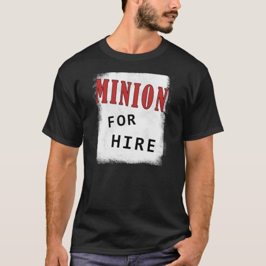 Minion voor Hire (Donker) T-shirt (Voorkant)