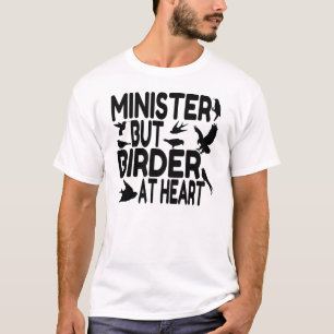 Minister van Vogelliefhebbers T-shirt