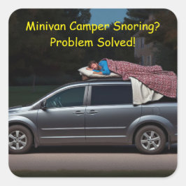 Minivan Camper snurken? Probleem opgelost Vierkante Sticker