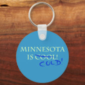 Minnesota is Cool - en Cold! Sleutelhanger (Voorkant)