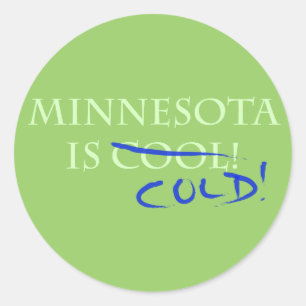 Minnesota is Koel - en Koude! Ronde Sticker